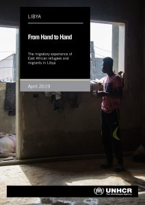From hand to hand: the migratory experience of East African refugees and migrants in Libya