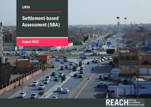 REACH Libya Ajdabiya Settlement-based Assessment