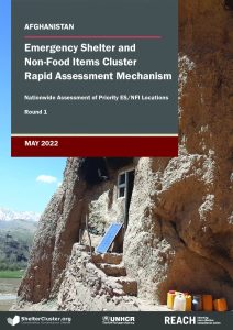REACH Afghanistan - Emergency Shelter and Non-Food Items Cluster Rapid Assessment Mechanism (May 2022)