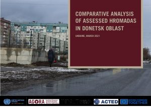 Hromada Capacity and Vulnerability Assessment (HCVA): Comparative analysis of assessed Hromadas in Donetsk Oblast - April 2021