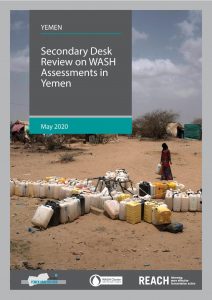 Secondary Desk Review on WASH Assessments in Yemen, May 2020
