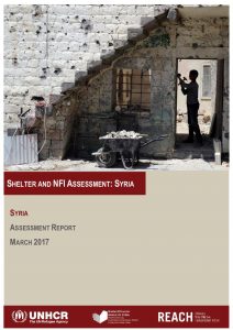 SYR_Report_UNHCR_Shelter and NFI Assessment_Full Report_March 2017