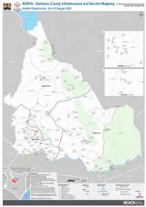 REACH KEN MAP SamburuCounty Infrastructure and service mapping health August2020 A1