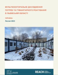 REACH Ukraine Area-based Assessment in Lvivska oblast Report February 2023 UKR