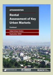 REACH_AFG_ESNFI_Kabul_Rental_Market_Assessment_Factsheet_September_2022